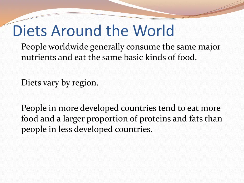 diets around the world people worldwide generally