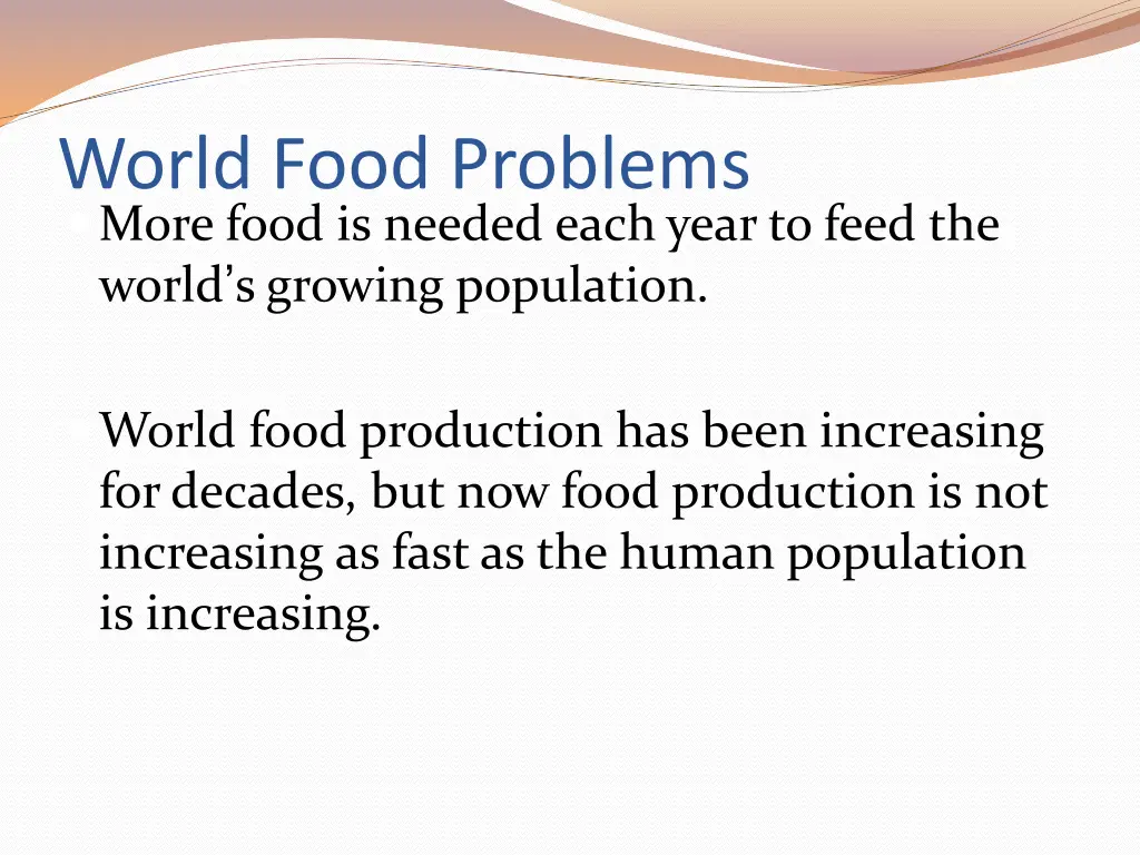 world food problems more food is needed each year