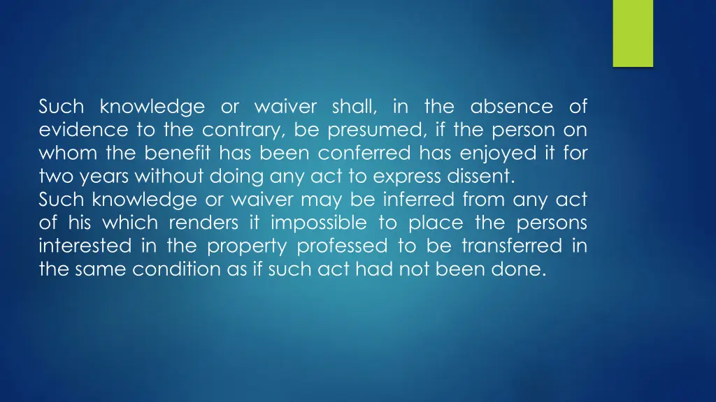 such knowledge or waiver shall in the absence