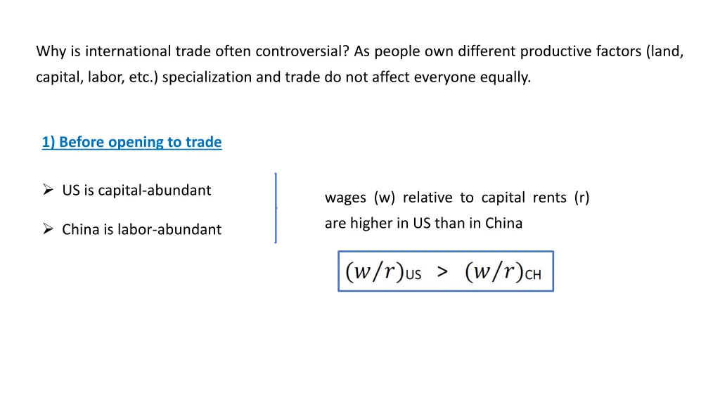 why is international trade often controversial