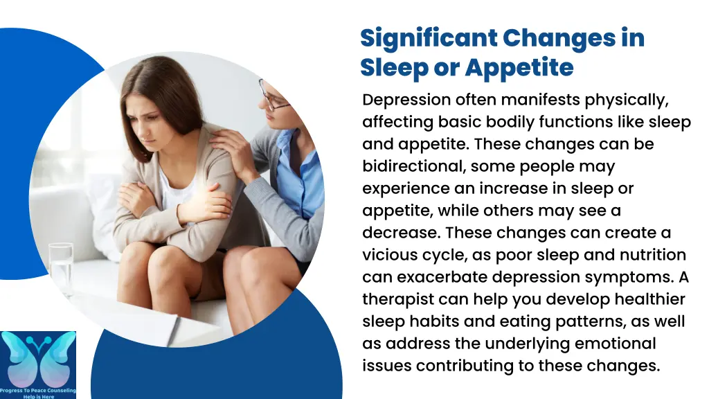 significant changes in sleep or appetite