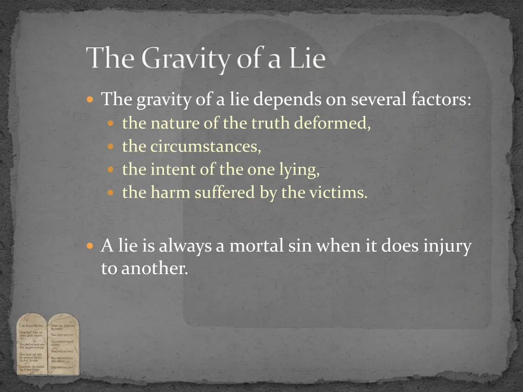 the gravity of a lie