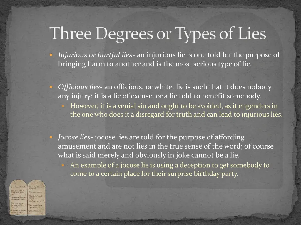 three degrees or types of lies