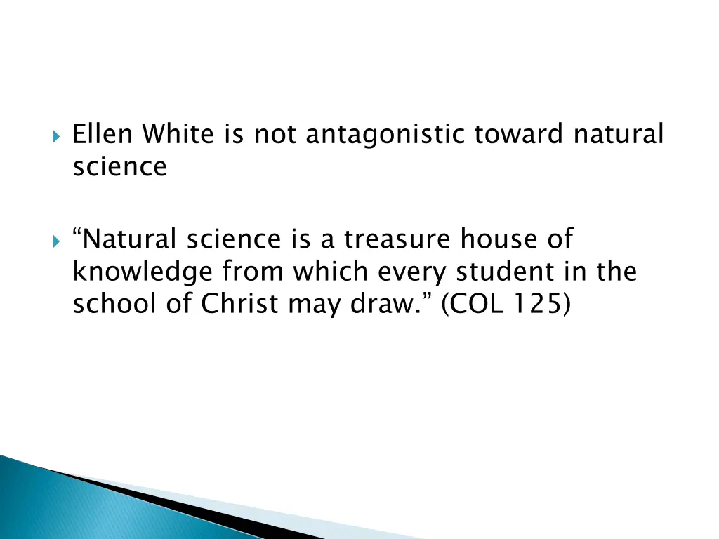 ellen white is not antagonistic toward natural