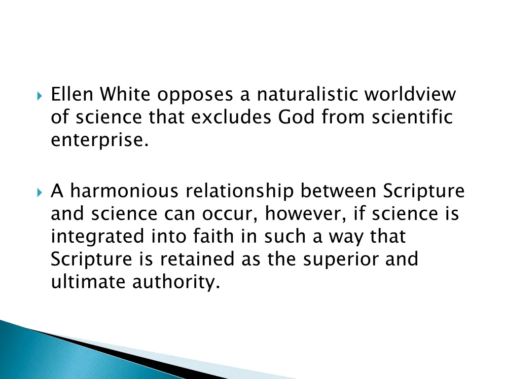 ellen white opposes a naturalistic worldview