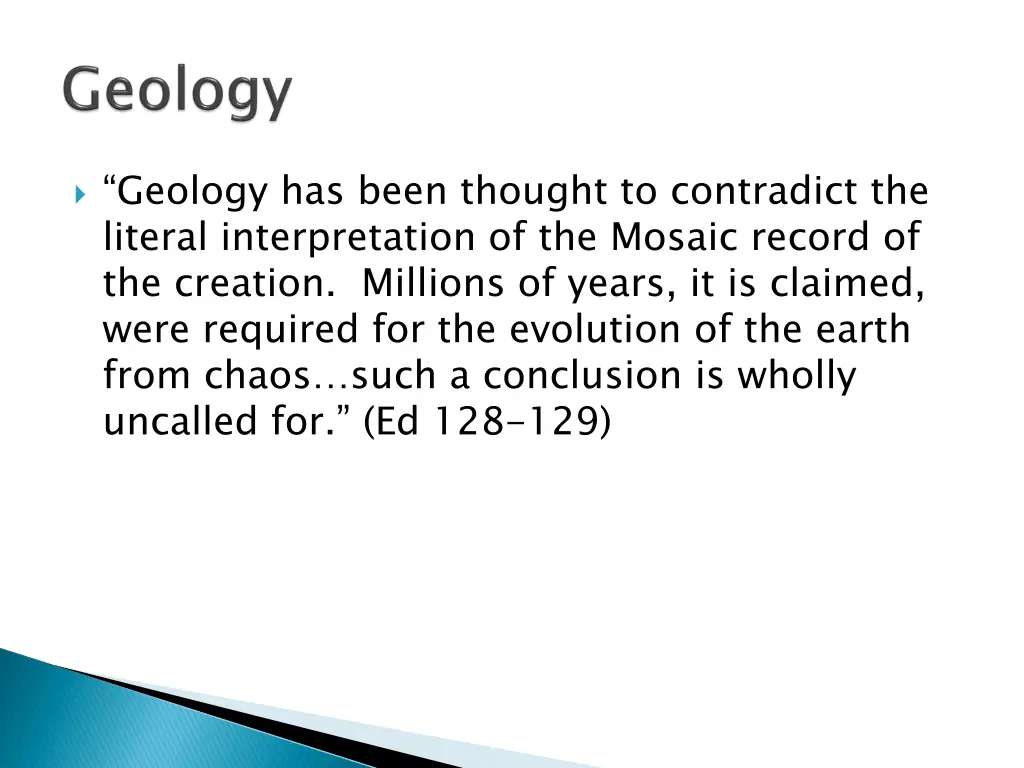 geology has been thought to contradict