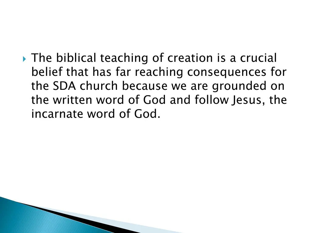 the biblical teaching of creation is a crucial