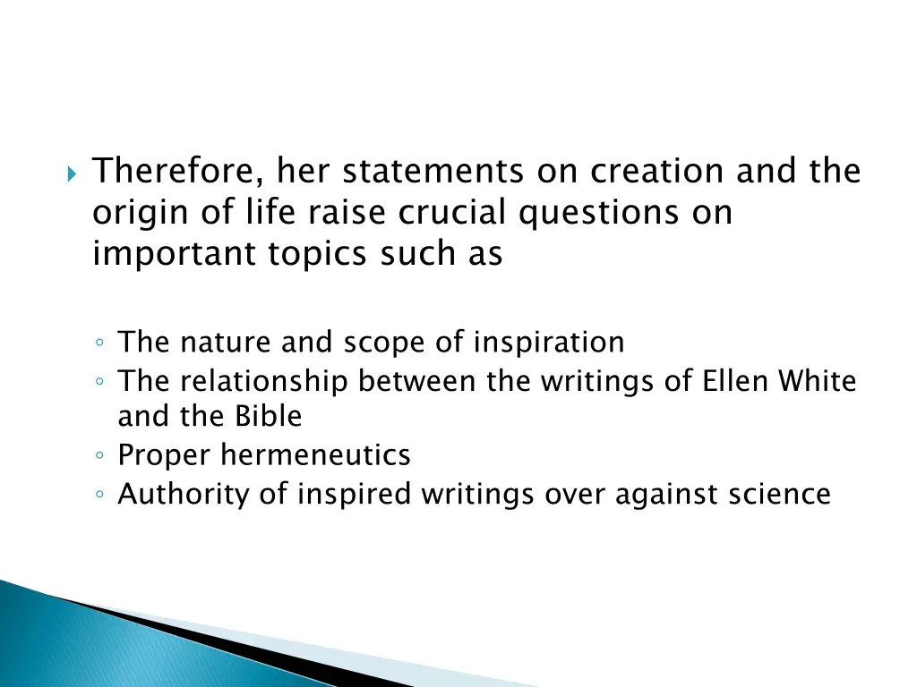 therefore her statements on creation