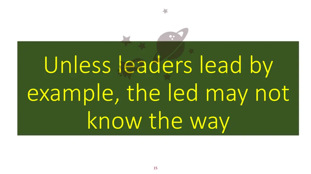 unless leaders lead by example