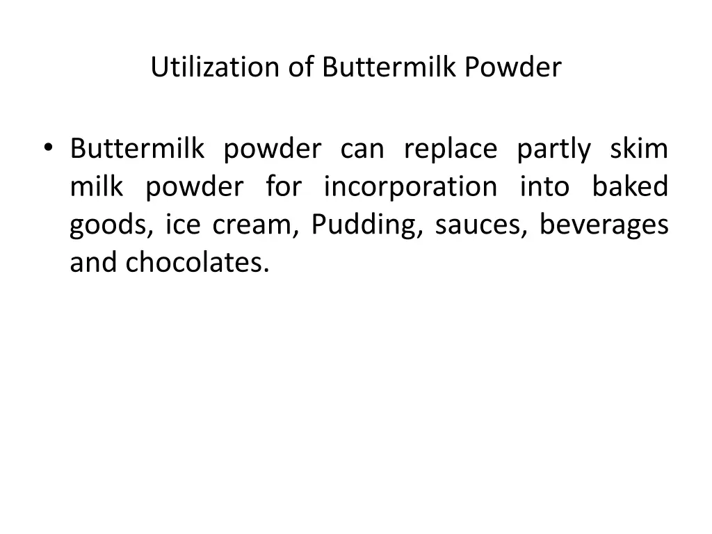 utilization of buttermilk powder