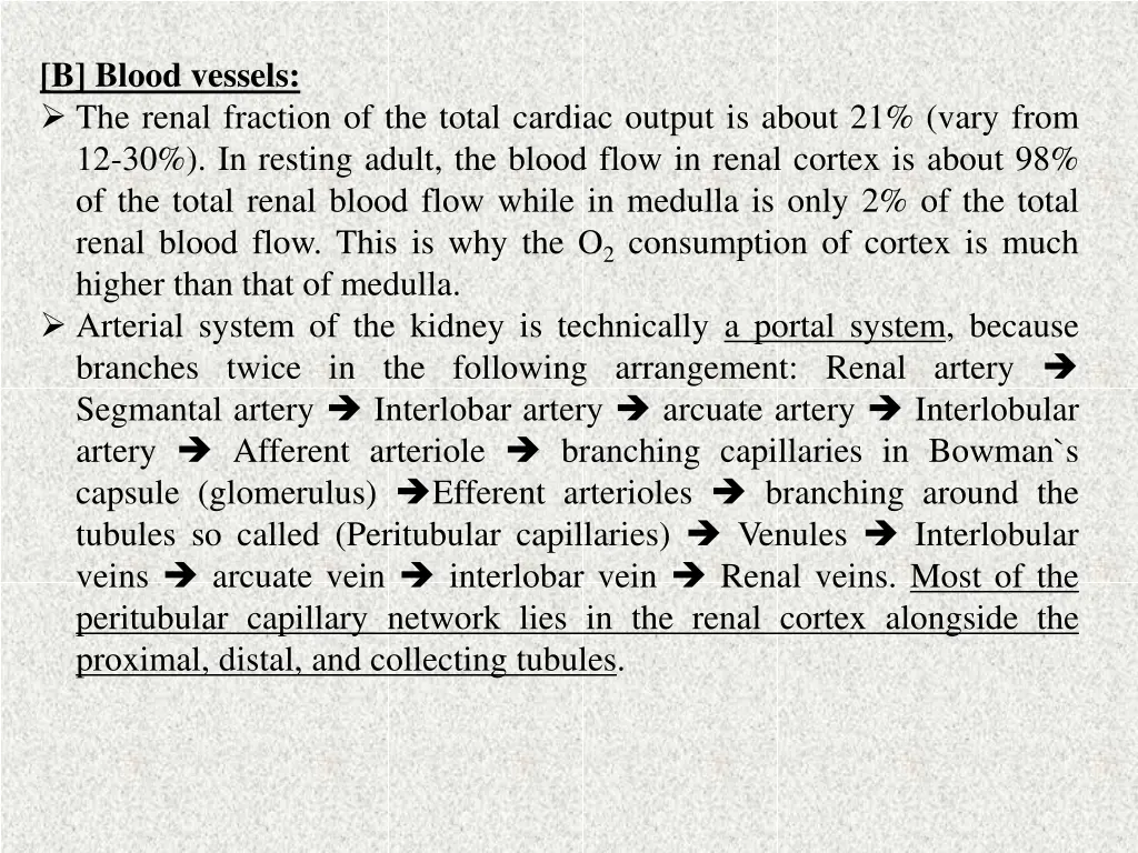 b blood vessels the renal fraction of the total