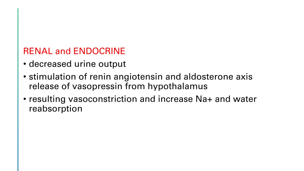 renal and endocrine decreased urine output