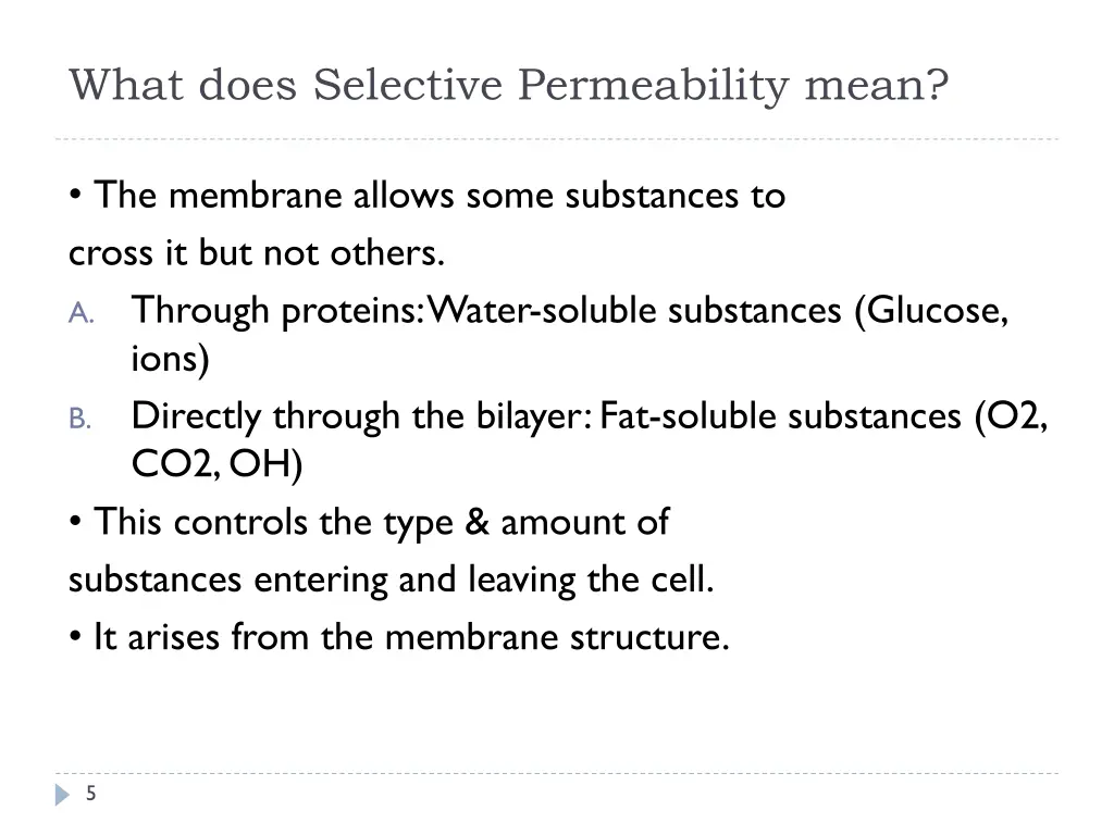 what does selective permeability mean