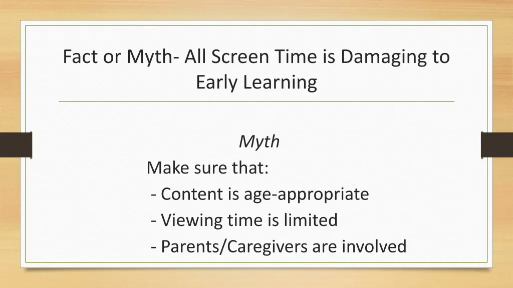 fact or myth all screen time is damaging to early