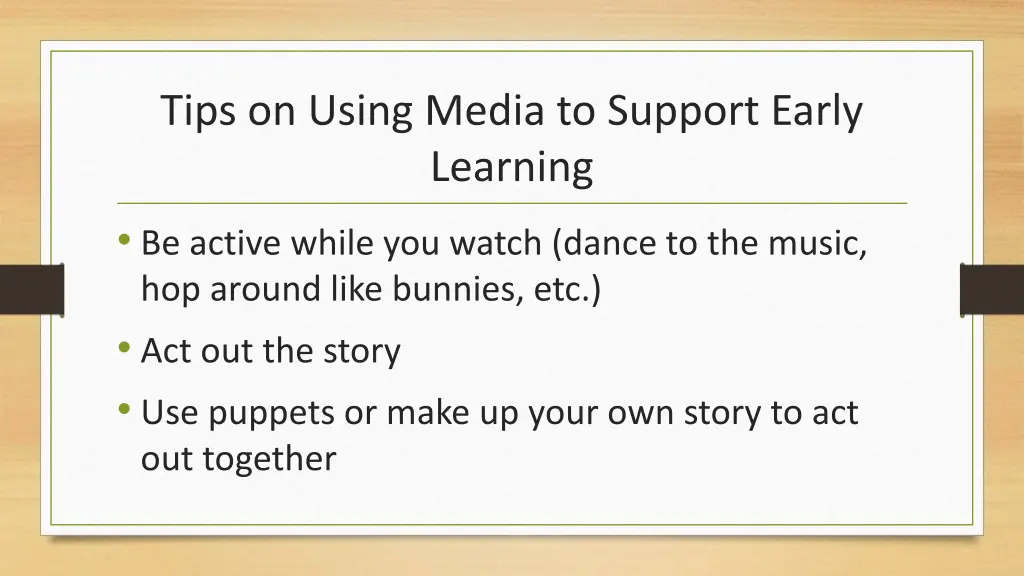 tips on using media to support early learning 2