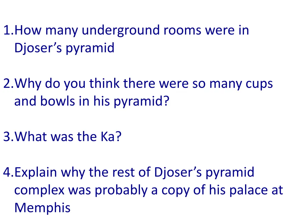 1 how many underground rooms were in djoser