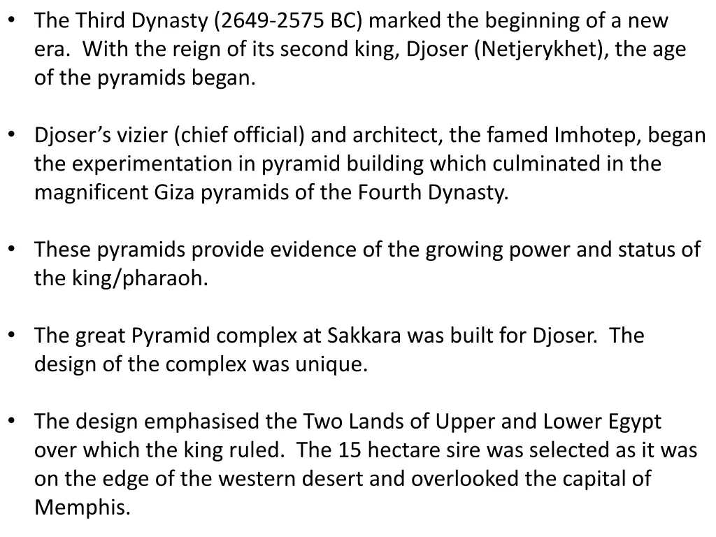 the third dynasty 2649 2575 bc marked