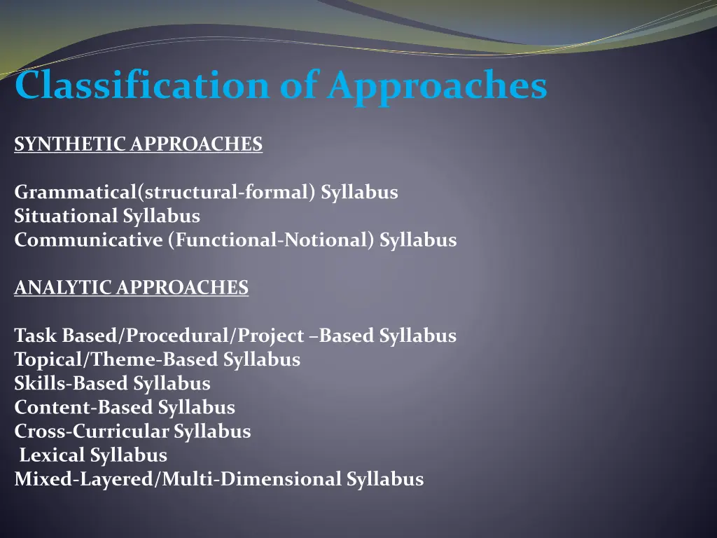 classification of approaches