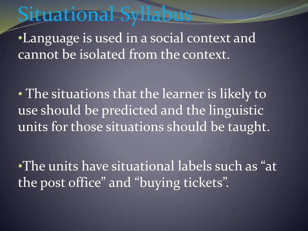 situational syllabus language is used in a social