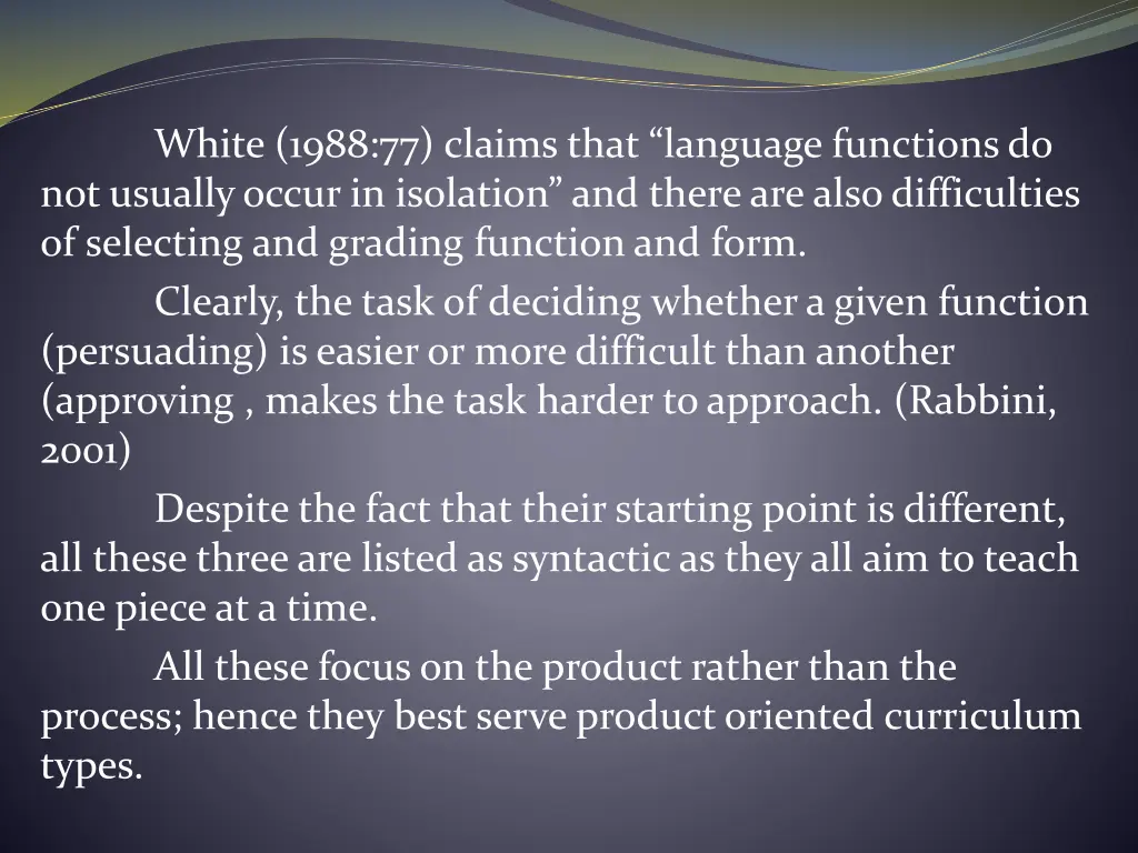 white 1988 77 claims that language functions