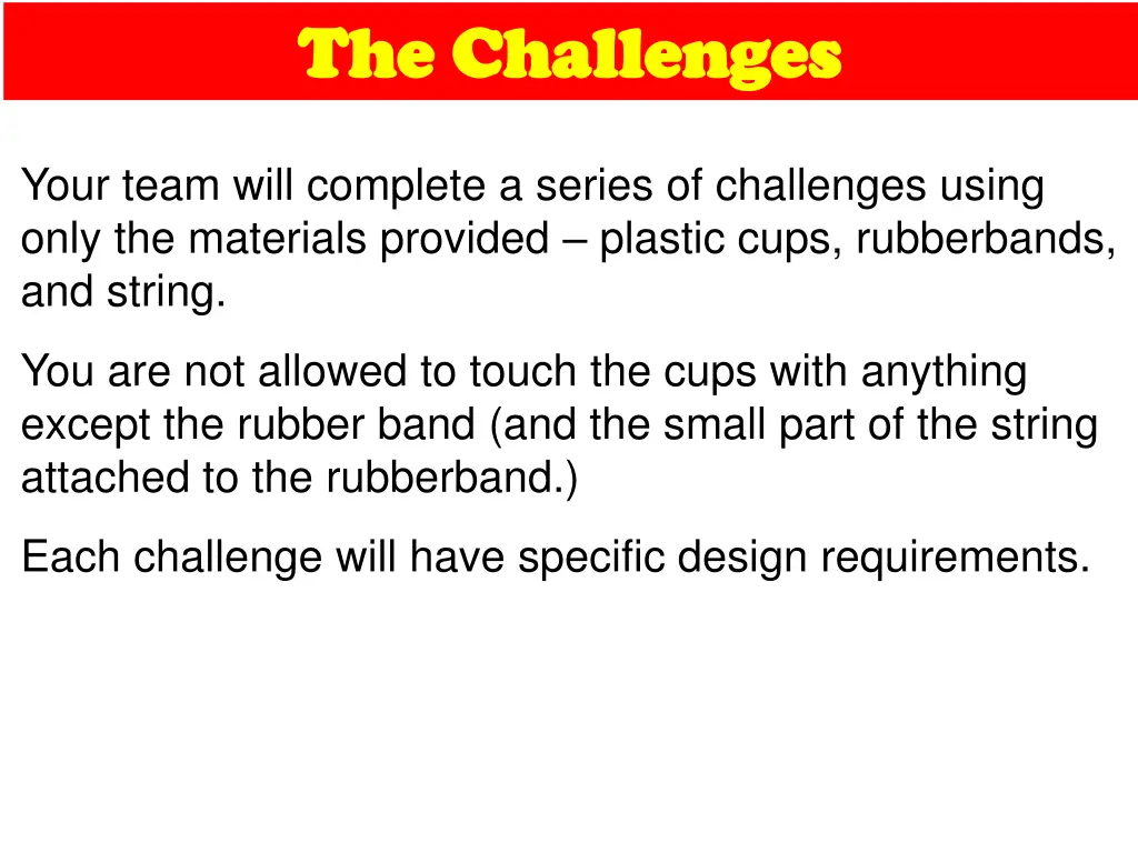 the challenges the challenges