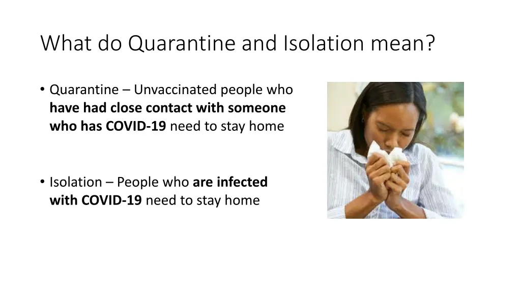 what do quarantine and isolation mean