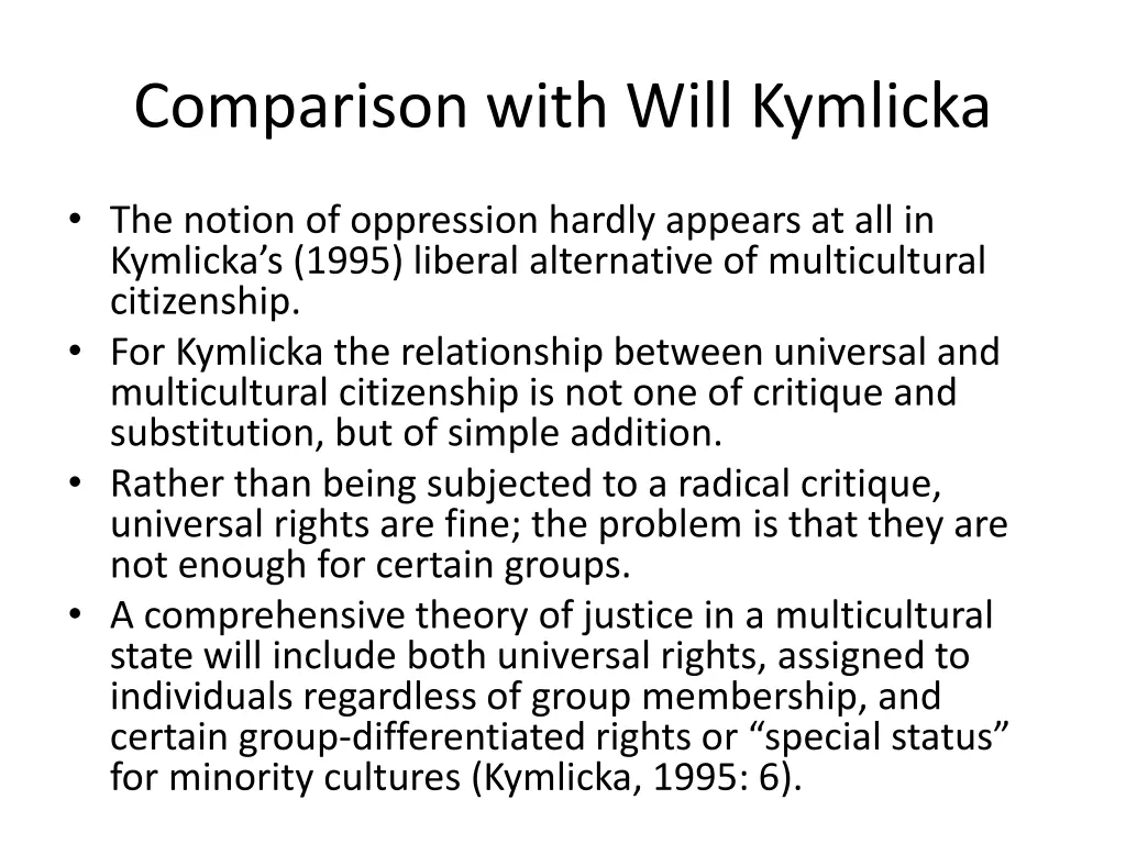 comparison with will kymlicka