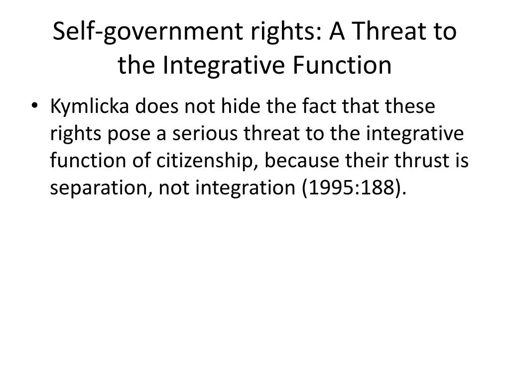 self government rights a threat