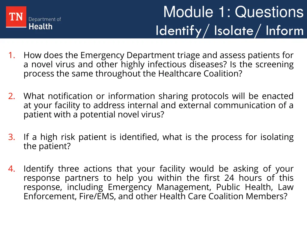 module 1 questions identify isolate inform