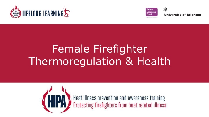 female firefighter thermoregulation health