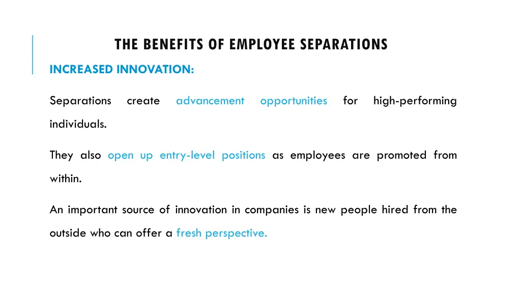 the benefits of employee separations 2