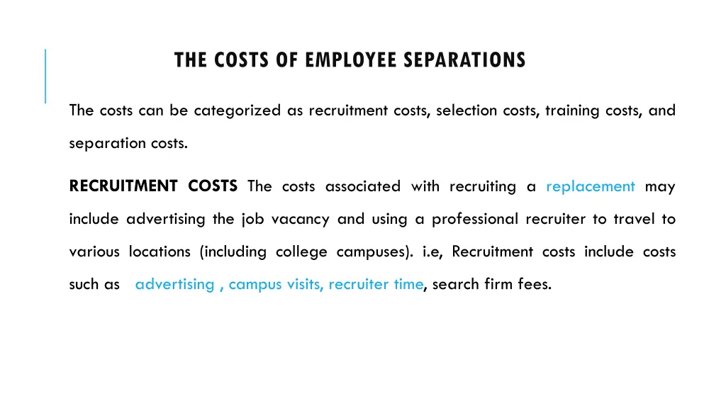 the costs of employee separations