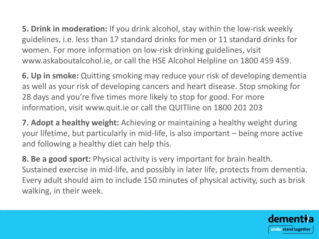 5 drink in moderation if you drink alcohol stay