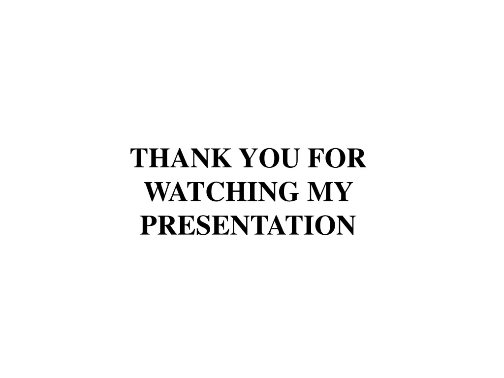 thank you for watching my presentation