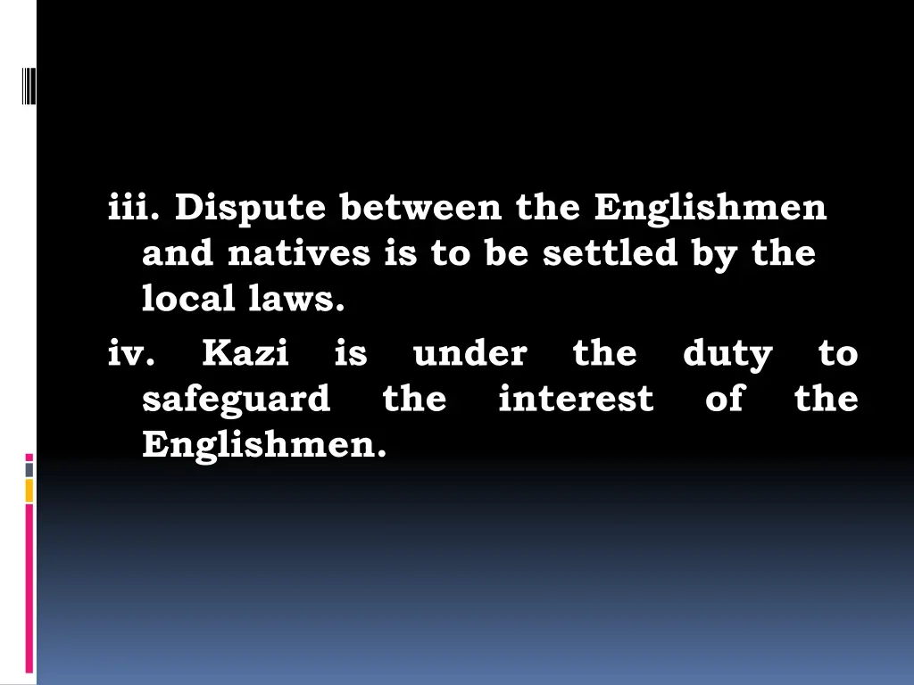 iii dispute between the englishmen and natives