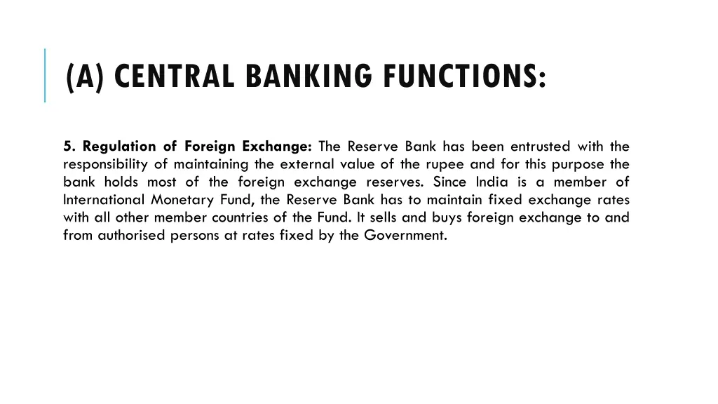 a central banking functions 4