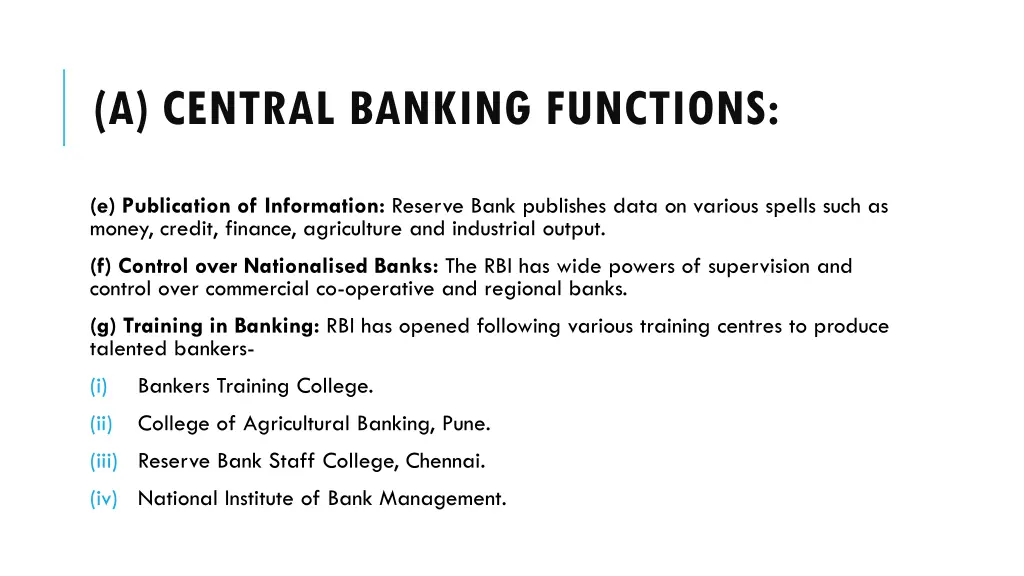 a central banking functions 6