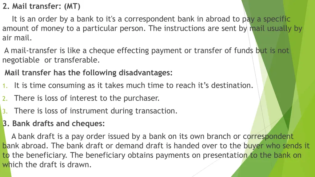 2 mail transfer mt it is an order by a bank