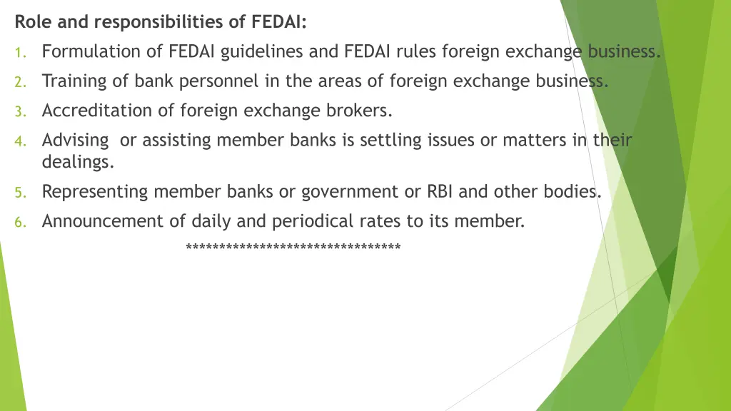 role and responsibilities of fedai