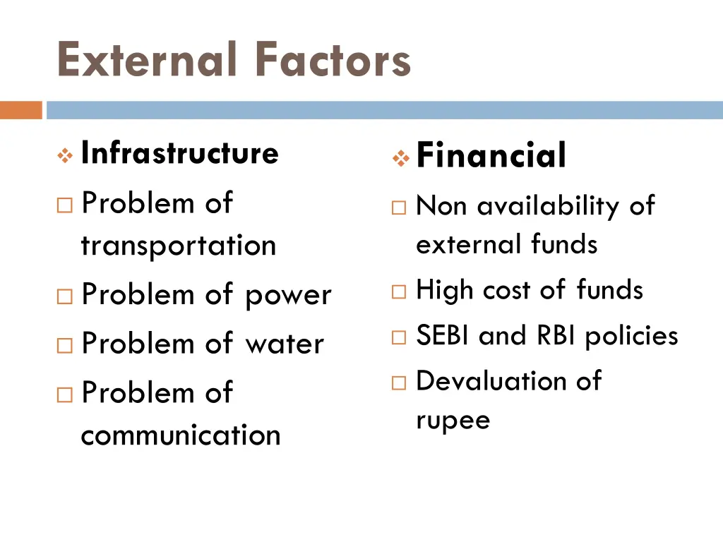 external factors