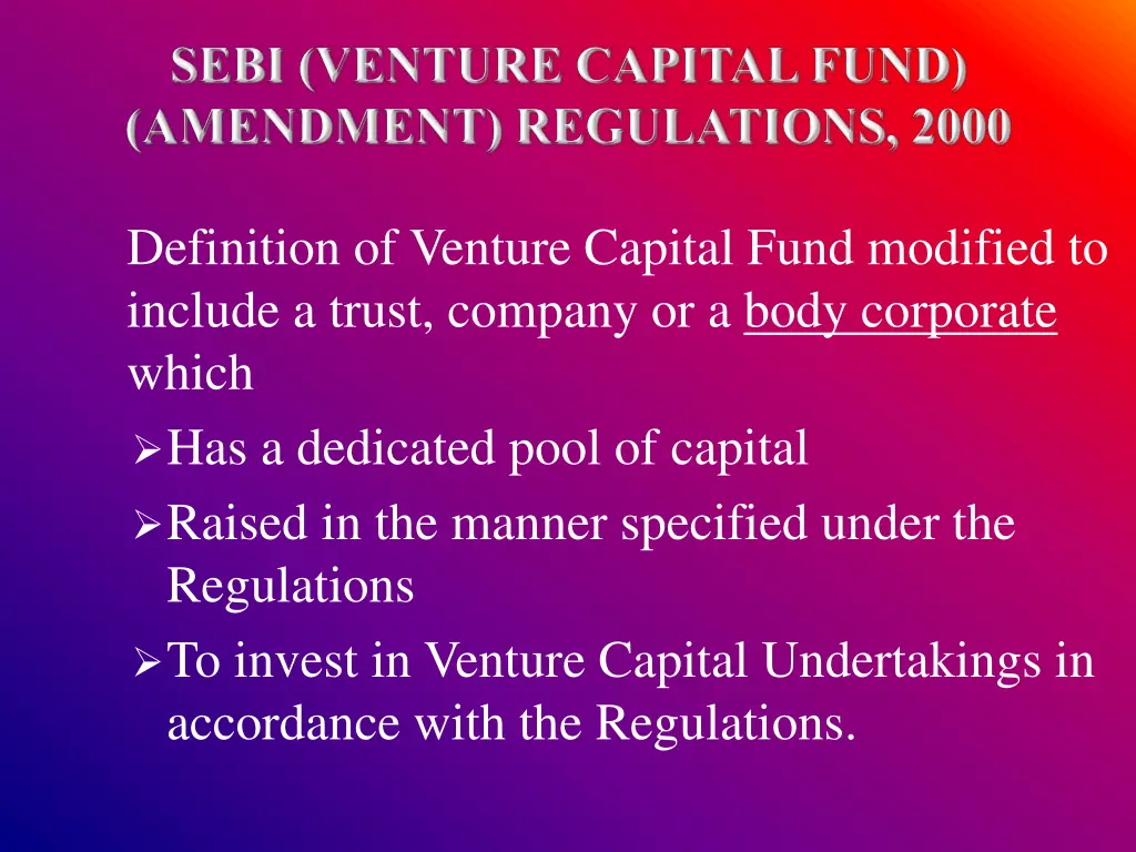 definition of venture capital fund modified