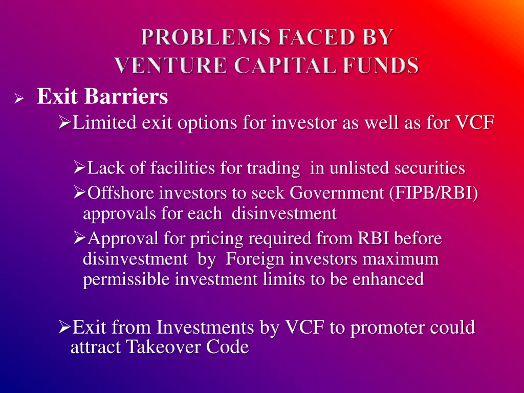 exit barriers limited exit options for investor