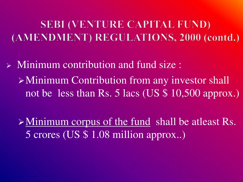 minimum contribution and fund size minimum