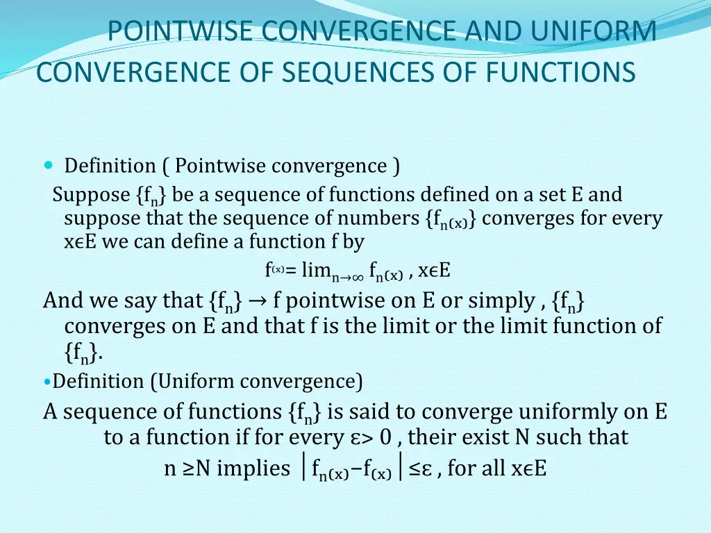 pointwise convergence and uniform convergence