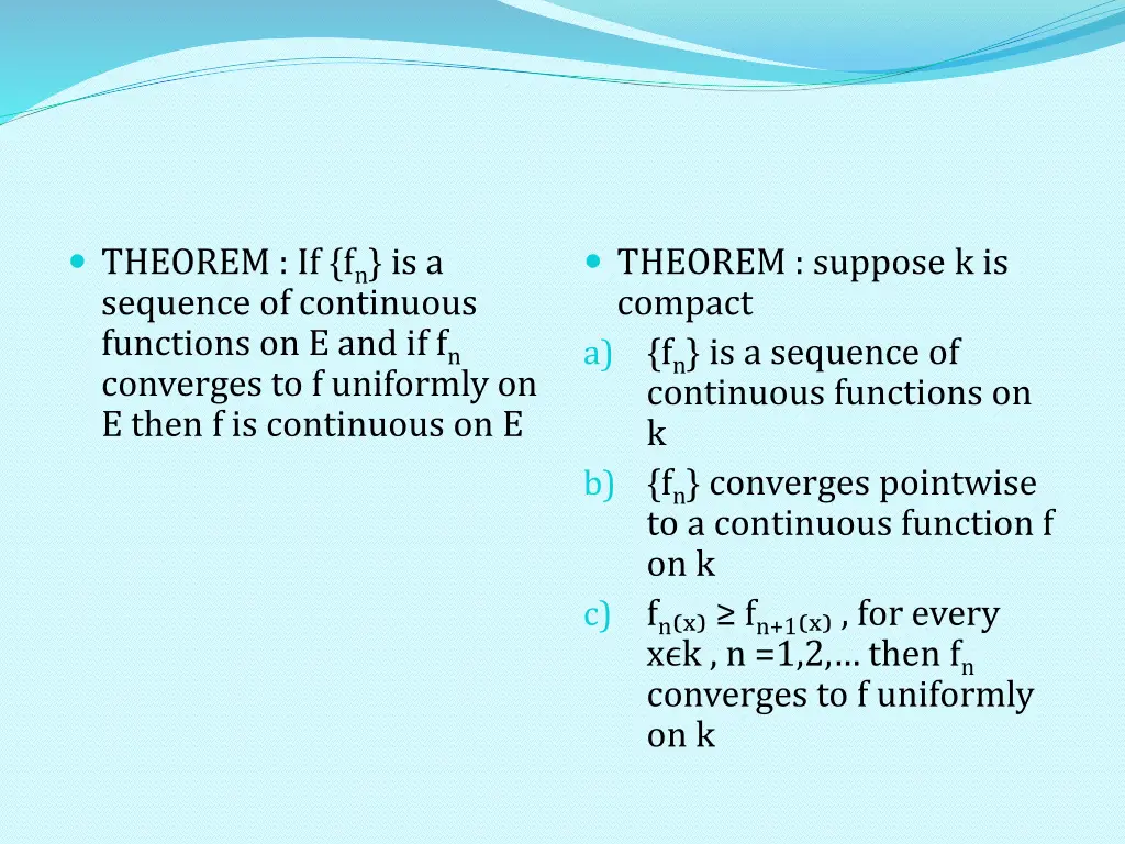 theorem if f n is a sequence of continuous