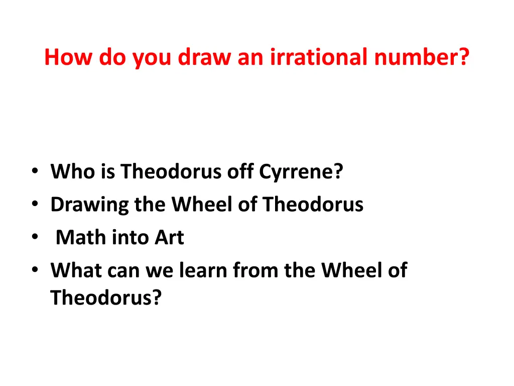 how do you draw an irrational number