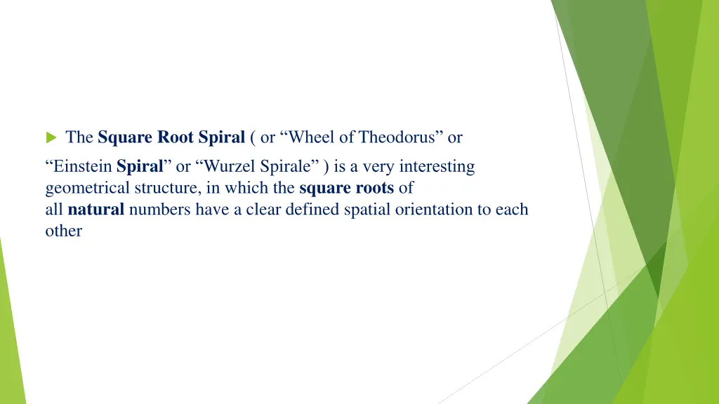 the square root spiral or wheel of theodorus