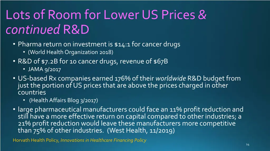 lots of room for lower us prices continued