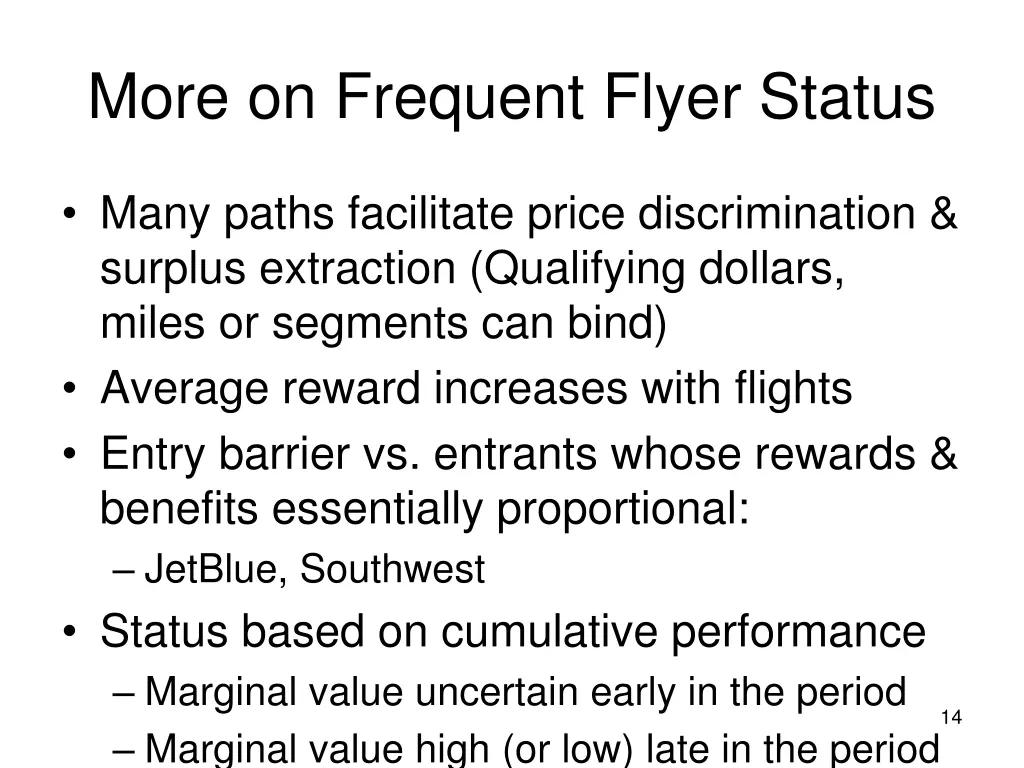 more on frequent flyer status