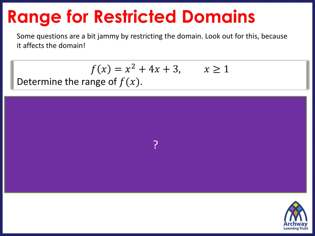 range for restricted domains